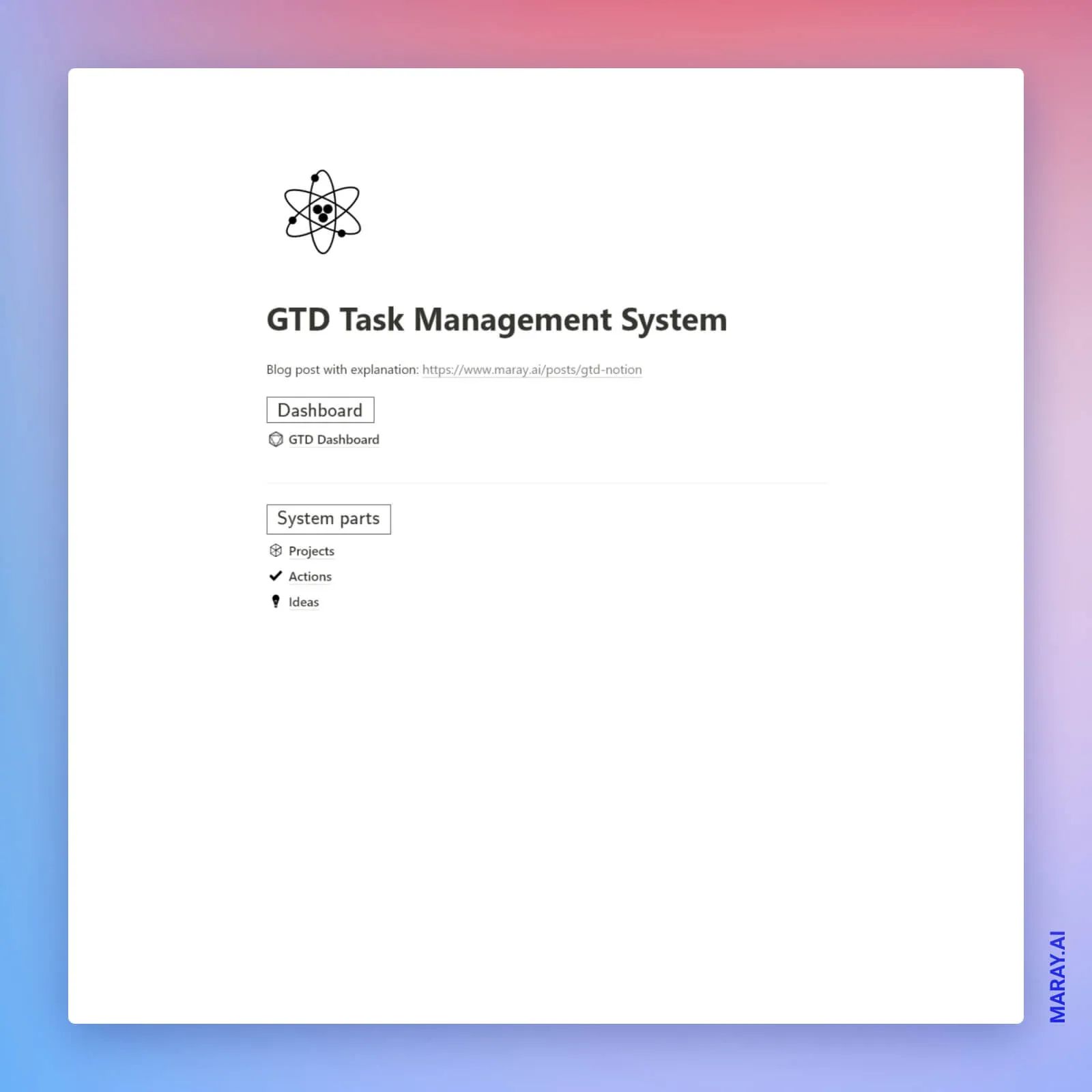 This image shows the main parts of the GTD in Notion: Dashboard, Projects, Actions and Ideas.