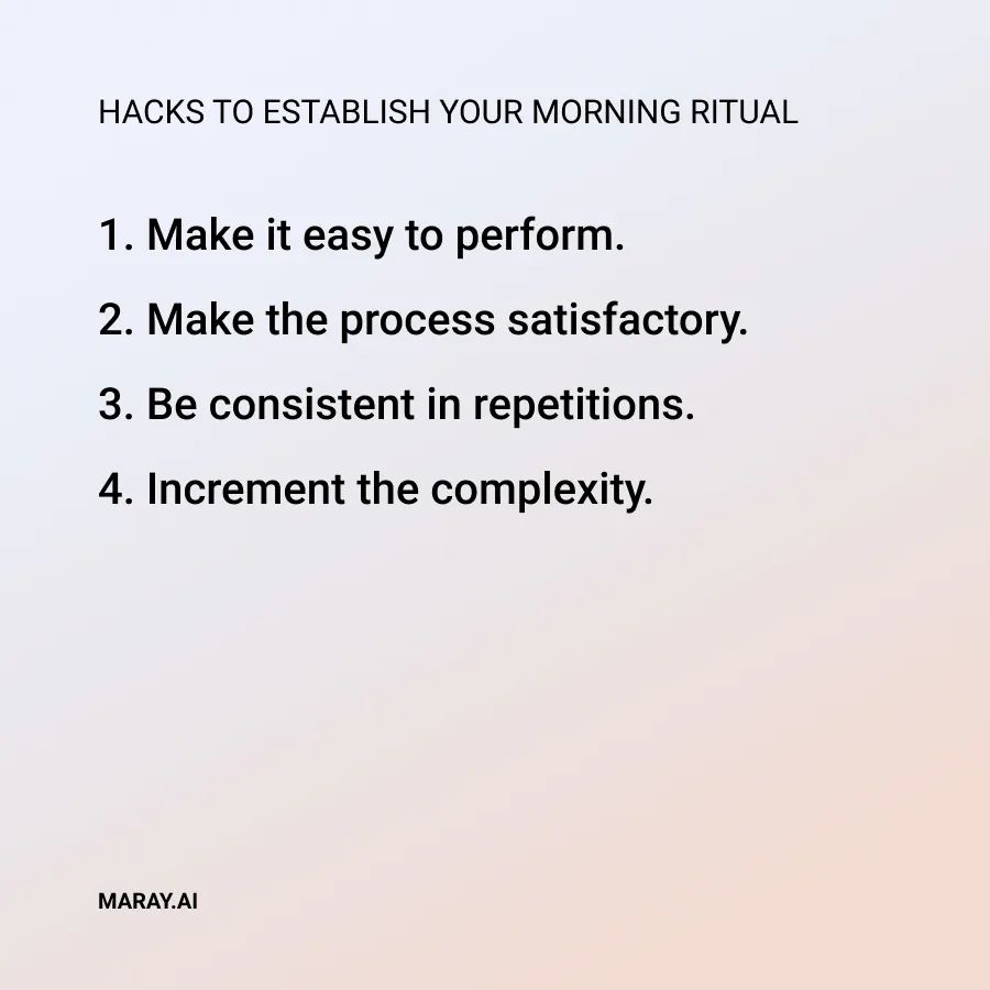 Hacks to establish a morning ritual
