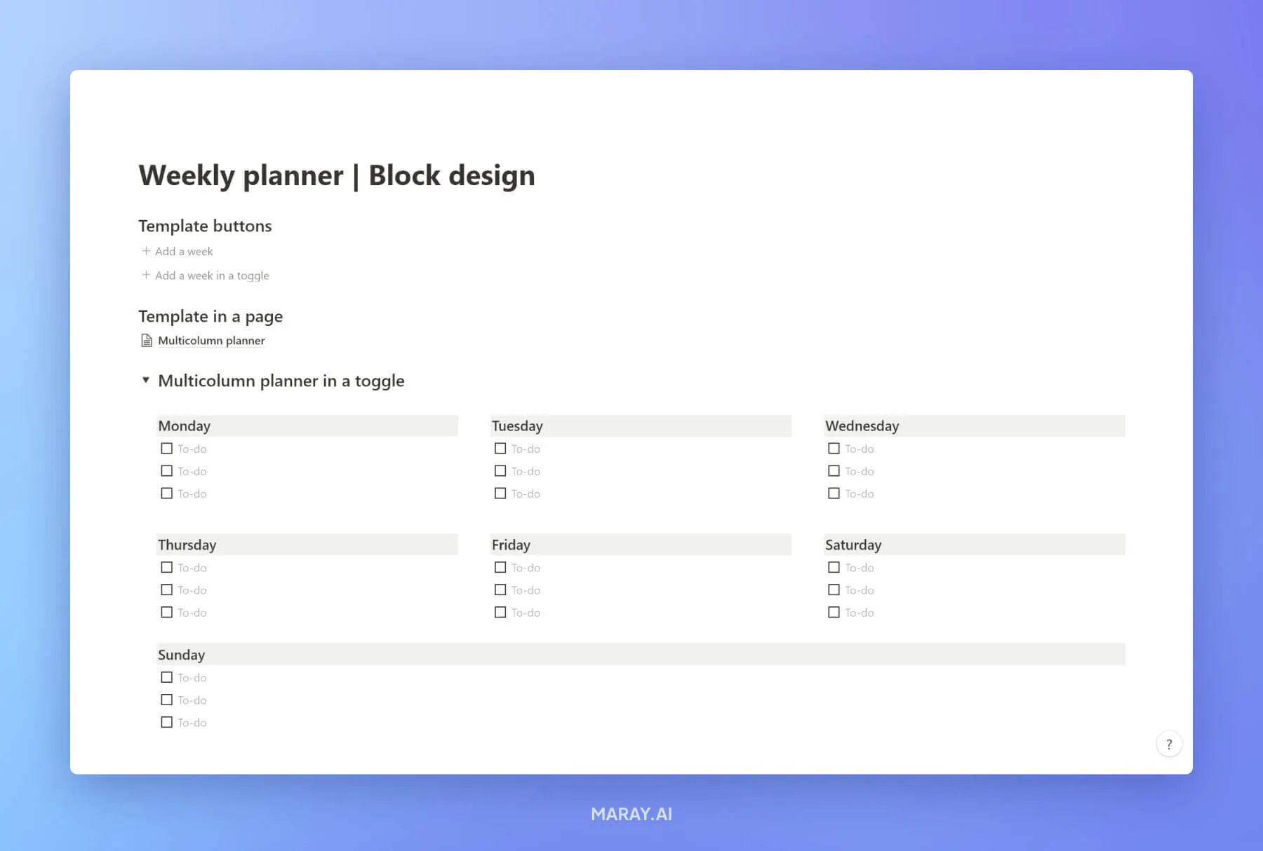 Block design weekly planner in Notion to organize your tasks and agenda.