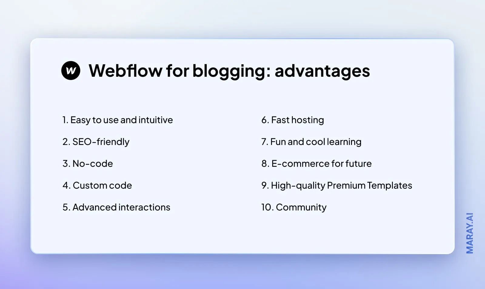 Advantages of using Webflow for blogging.